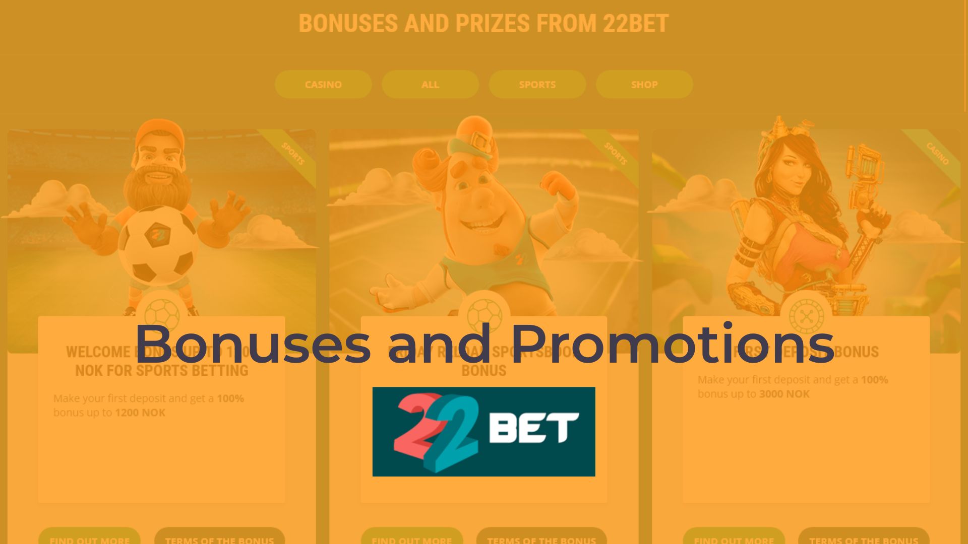 Bonuses and Promotions: Sportsbook Bonuses 22bet