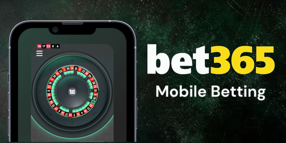 Mobile Betting | All you Need to Know about Bet365 App